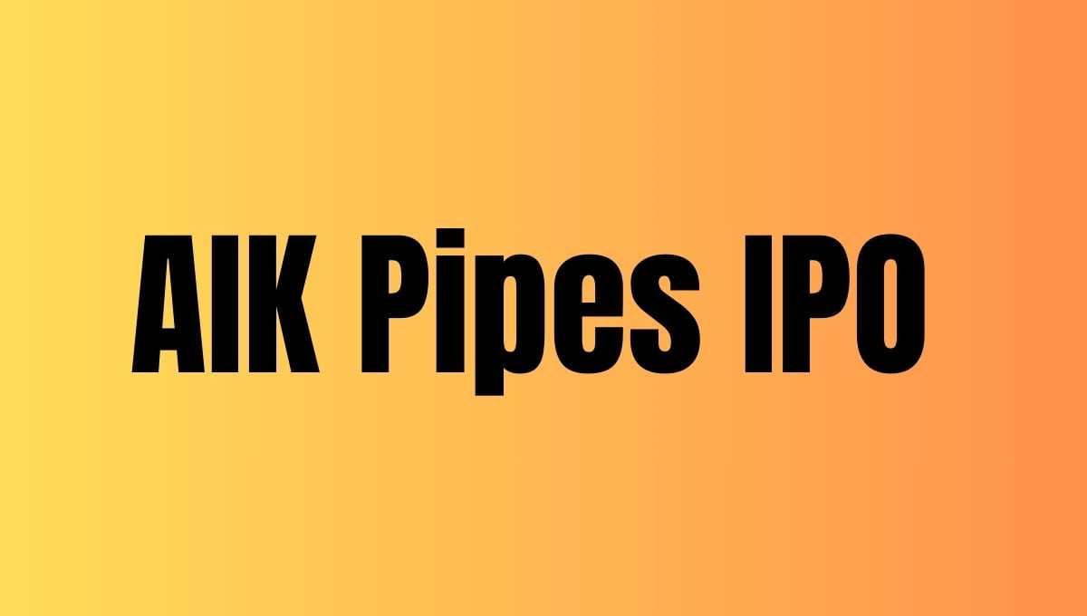 AIK Pipes IPO to Open on December 26, Sets Price at Rs 89 Per Share